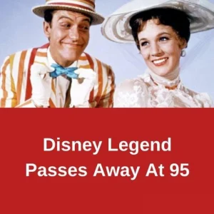 Disney Legend Passes Away At 95